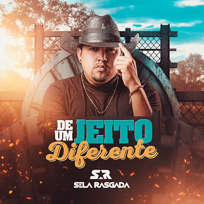 Sela Rasgada -  DE UM JEITO DIFERENTE